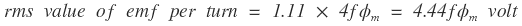 emf per turn - emf equation of a transformer