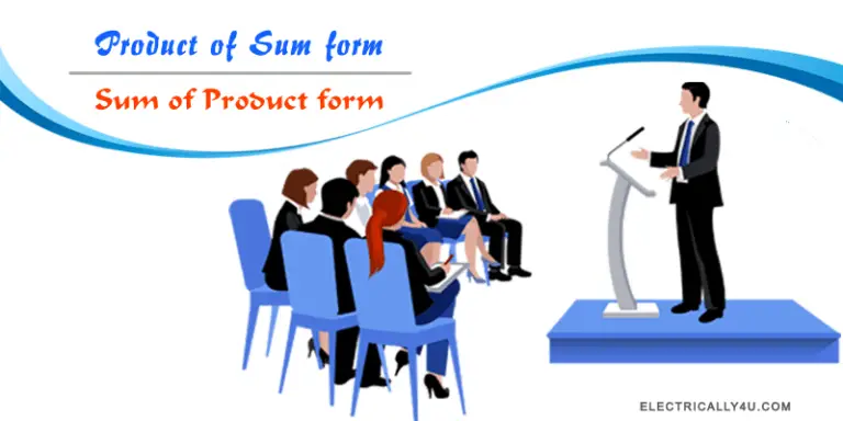 Sum of Product and Product of Sum Form