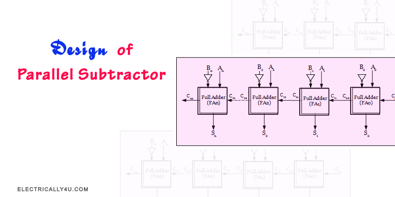 Design of parallel subtractor