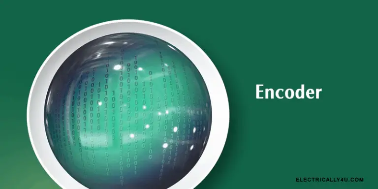 What is Encoder? Operation of Binary encoder and Priority encoder