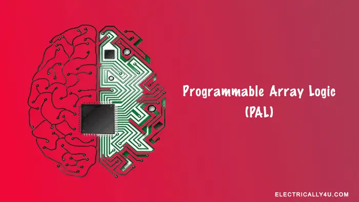 Programmable Array Logic(PAL)