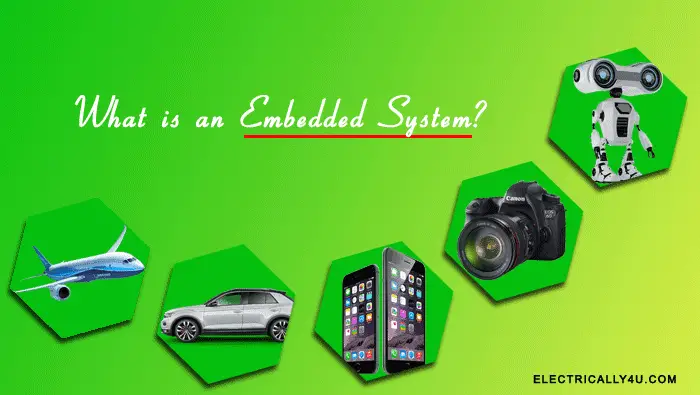 What is an Embedded system?