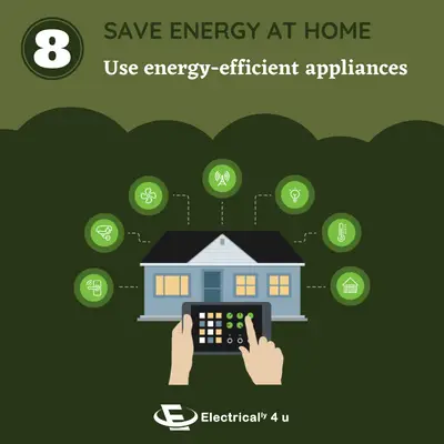 Use energy-efficient appliances in home