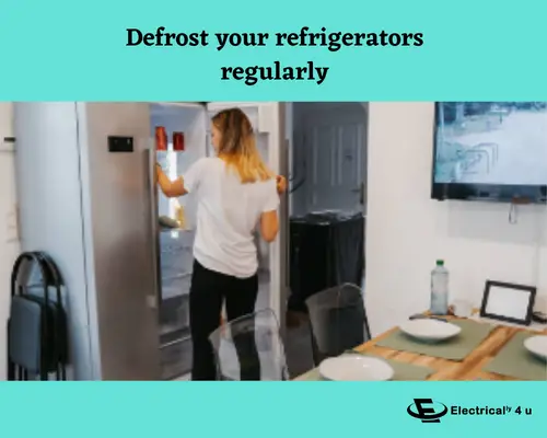 Energy conservation method - Defrost your refrigerators regularly
